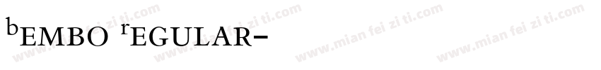 Bembo Regular字体转换